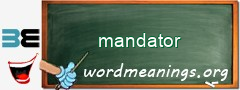 WordMeaning blackboard for mandator
